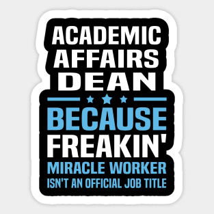 Academic Affairs Dean Sticker